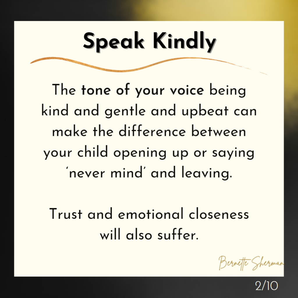 Tip 1: Speak Kindly 