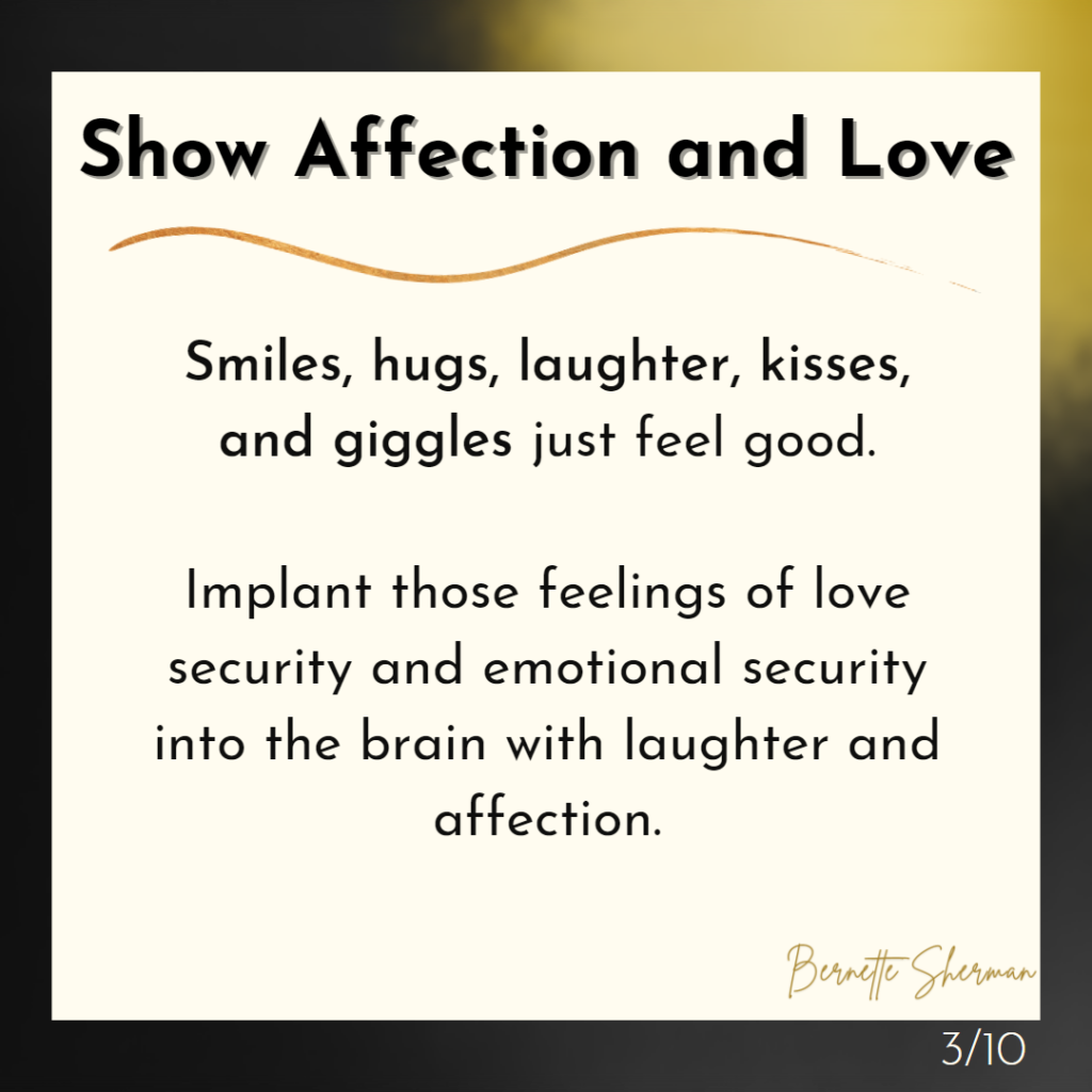 Tip 2: Show Affection and Love